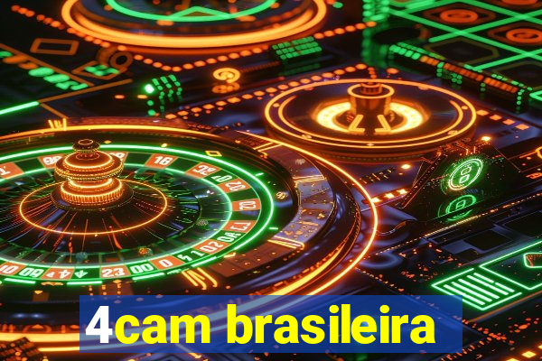 4cam brasileira